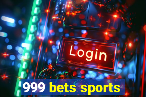 999 bets sports